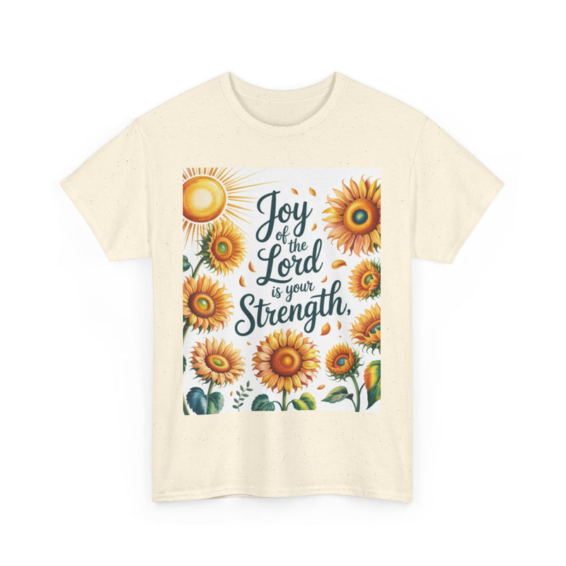Joy of the Lord Sunflower Tee, Faith Shirt, Faith Based Apparel