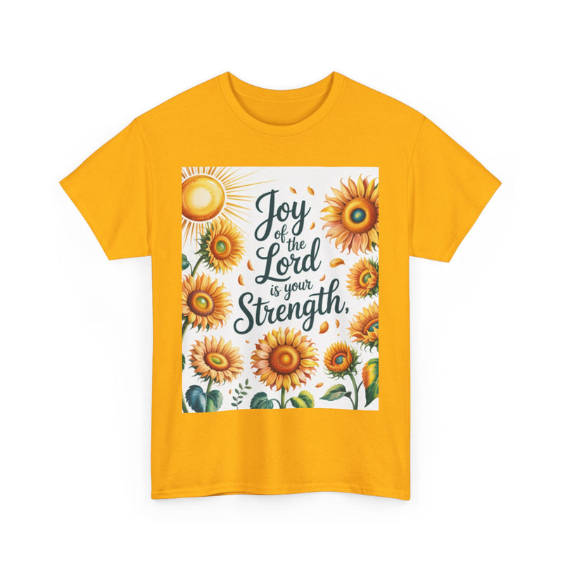 Joy of the Lord Sunflower Tee, Faith Shirt, Faith Based Apparel